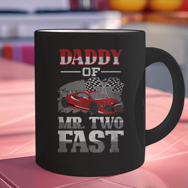 Daddy Of Mr Two Fast Two Fast 2 Curious 2nd Birthday Graphic Print Coffee Mug Daddy Of Mr Two Fast Two Fast 2 Curious 2nd Birthday Graphic Print Coffee Mug