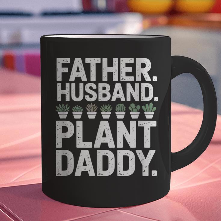 Daddy Quote Plant Dad Father Husband Plant Daddy Graphic Print Coffee Mug