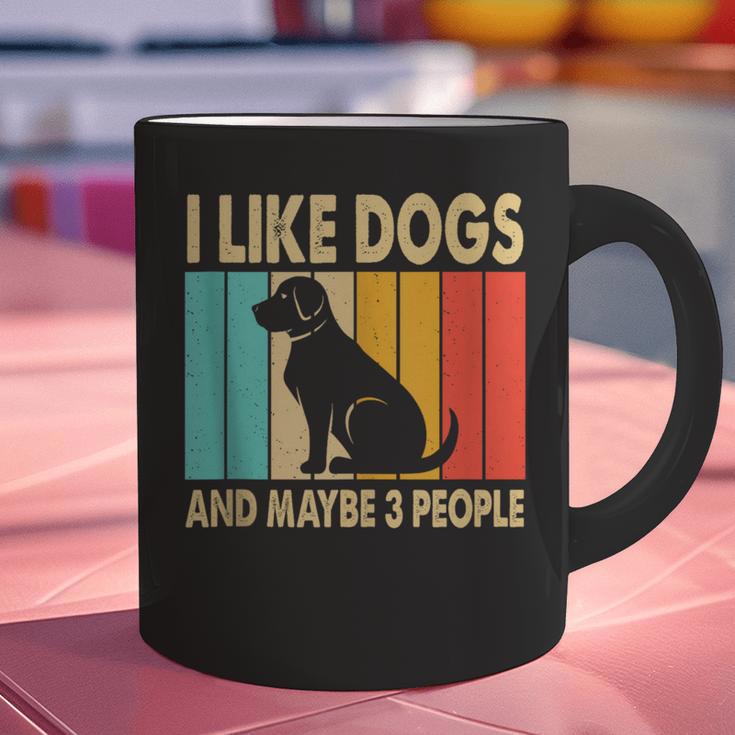 I Like Dogs And Maybe 3 People Introvert Graphic Print Coffee Mug I Like Dogs And Maybe 3 People Introvert Graphic Print Coffee Mug