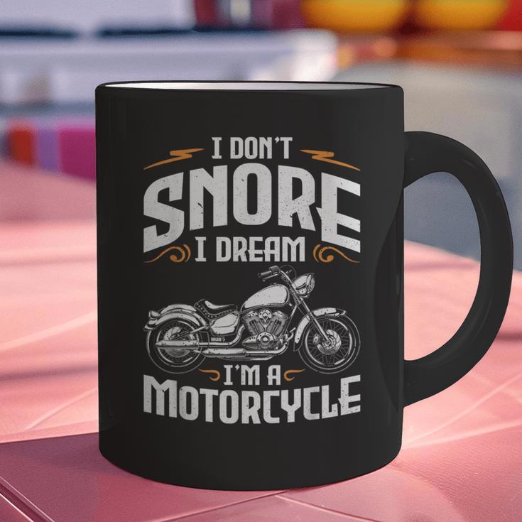 I Don't Snore I Dream I'm A Motorcycle Biker Dad Graphic Print Coffee Mug