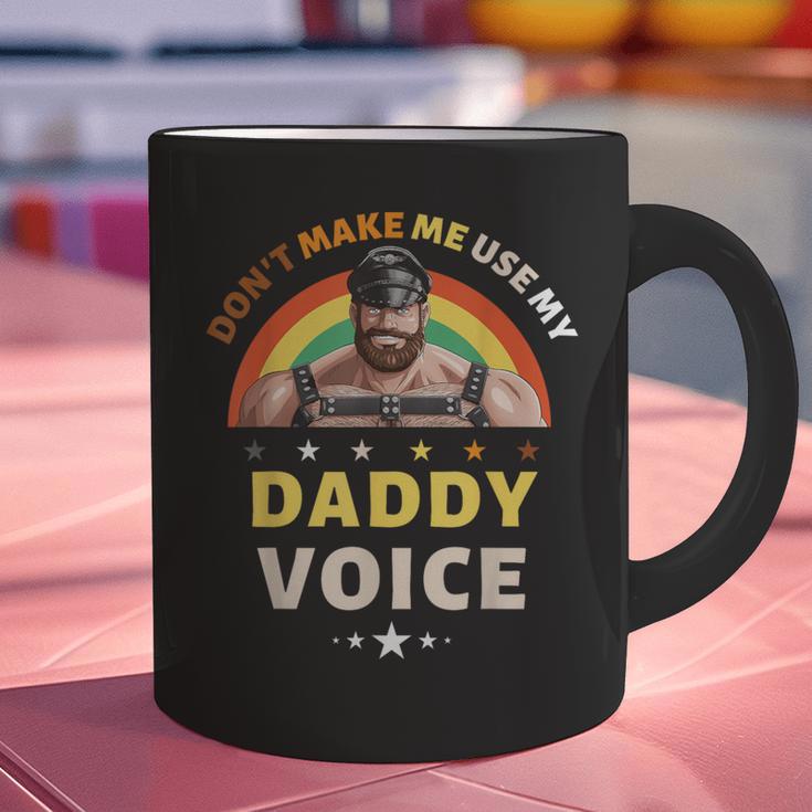 Don't Make Me Use My Daddy Voice Gay Bear Pride Graphic Print Coffee Mug Don't Make Me Use My Daddy Voice Gay Bear Pride Graphic Print Coffee Mug