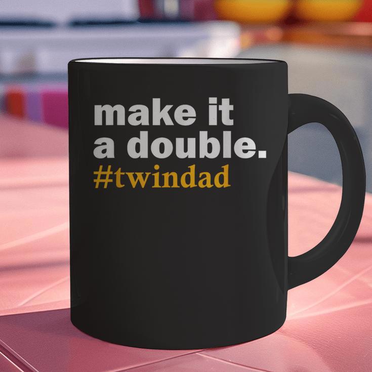 Make It a Double Twin Parent New Dad Graphic Print Coffee Mug