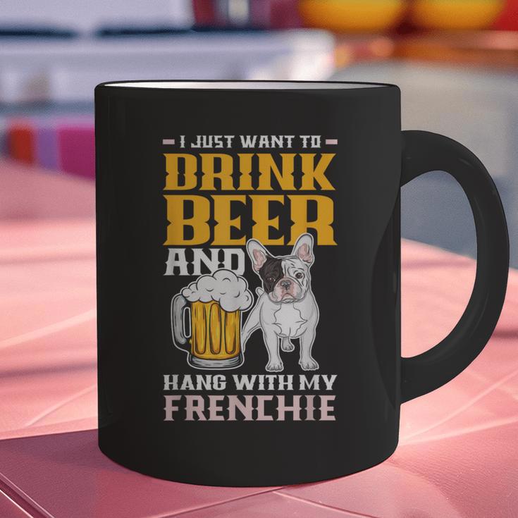 Drink Beer & Hang With My Frenchie French Bulldog Dad For Men Women Graphic Print Coffee Mug