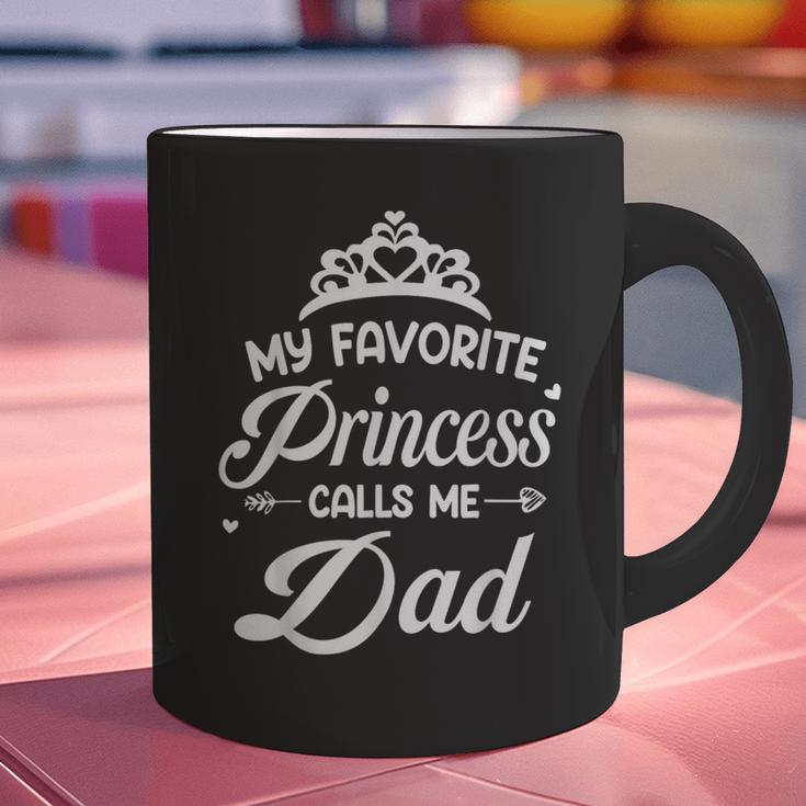My Favorite Princess Calls Me Dad Daddy Fathers Day Graphic Print Coffee Mug