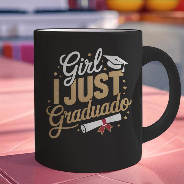 Girl I Just Graduated Spanish Grad Girls Graduation Graphic Print Coffee Mug