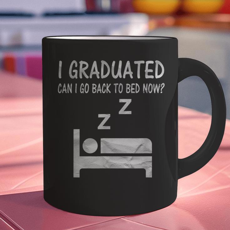 I Graduated Can I Go Back To Bed Now Funny Lazy Graduation Graphic Print Coffee Mug