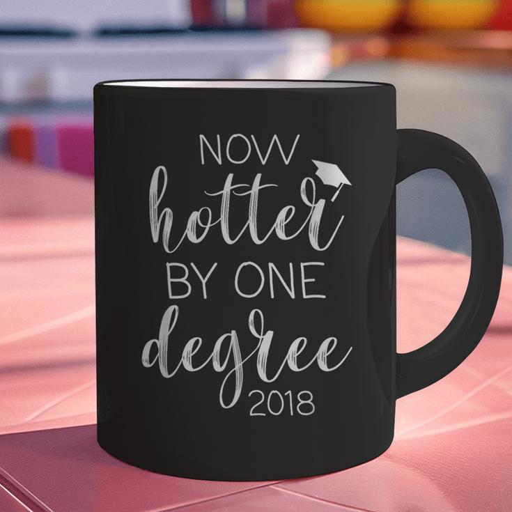 Graduation 2018 Now Hotter By One Degree Graphic Print Coffee Mug
