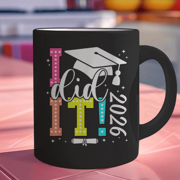 I Did It Graduation 2026 Graduate Class Of 2025 Senior 26 Graphic Print Coffee Mug