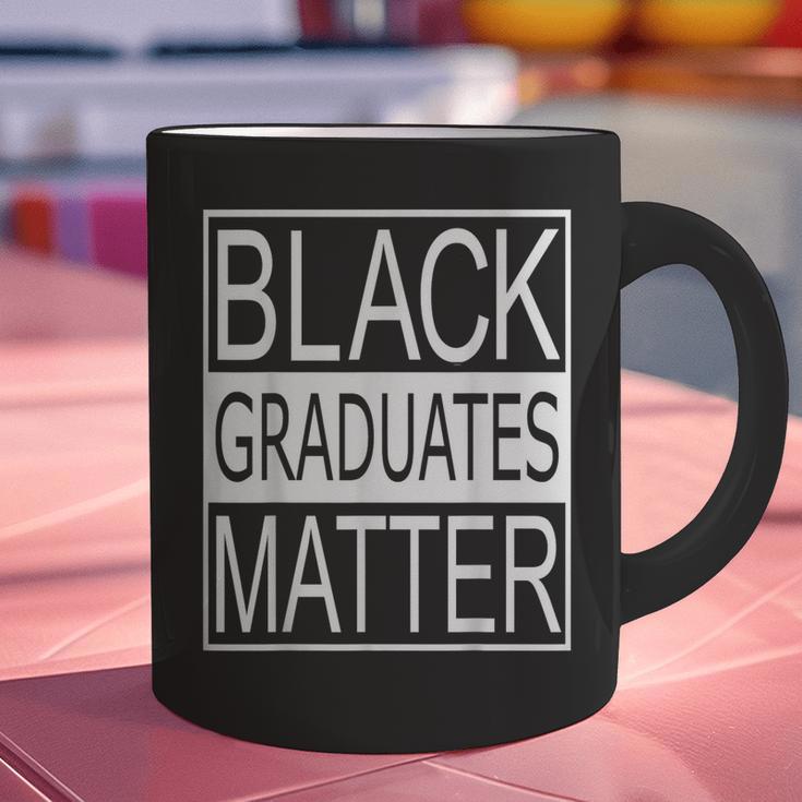Graduation Graduates Matter T-Shirt Graphic Print Coffee Mug