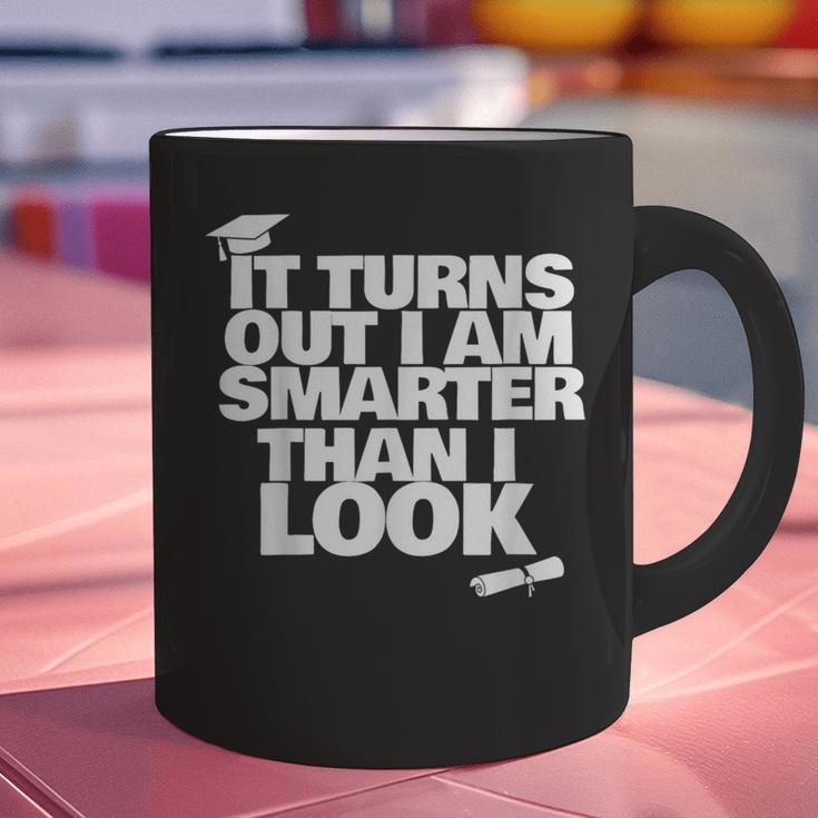 Graduation Graduation I'm Smarter Than I Look Graphic Print Coffee Mug