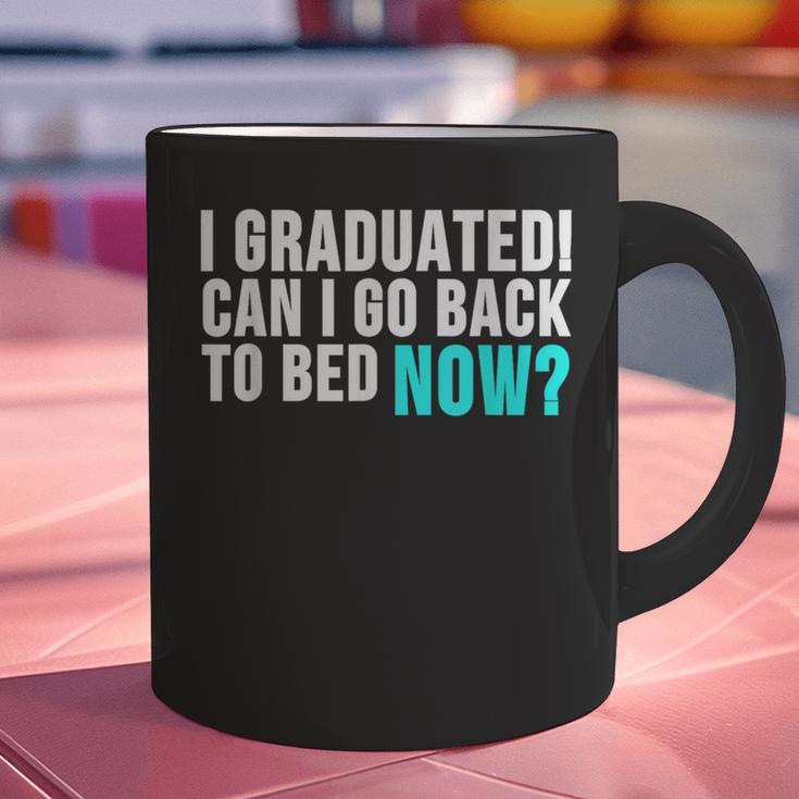 Graduation Shirt For Him Her Can I Go Back To Bed Graphic Print Coffee Mug
