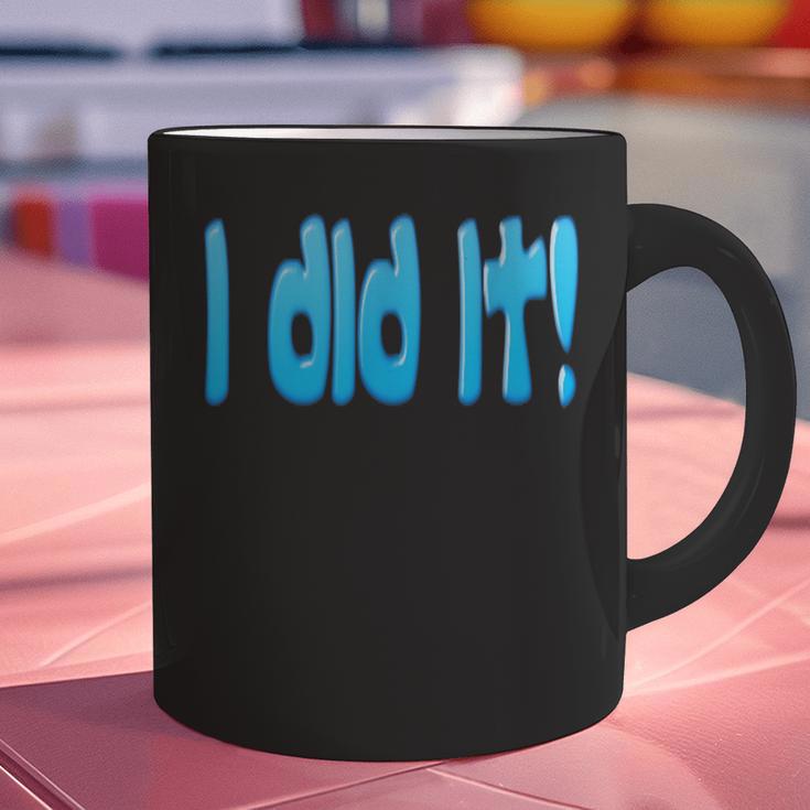 I Did It Graduation Shirt For Graduates And Proud Parents Graphic Print Coffee Mug