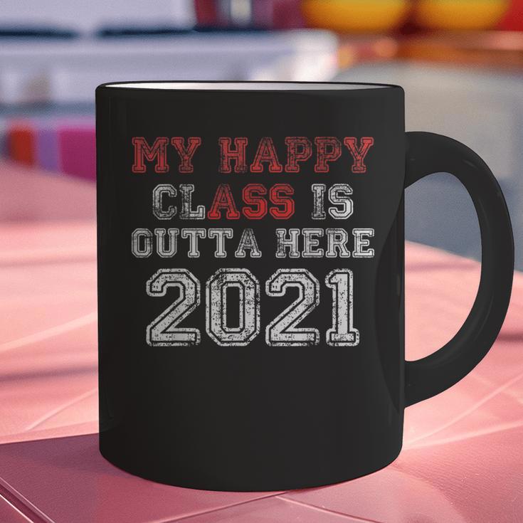 My Happy Class Is Outta Here 2021 Shirt Graduation Graphic Print Coffee Mug