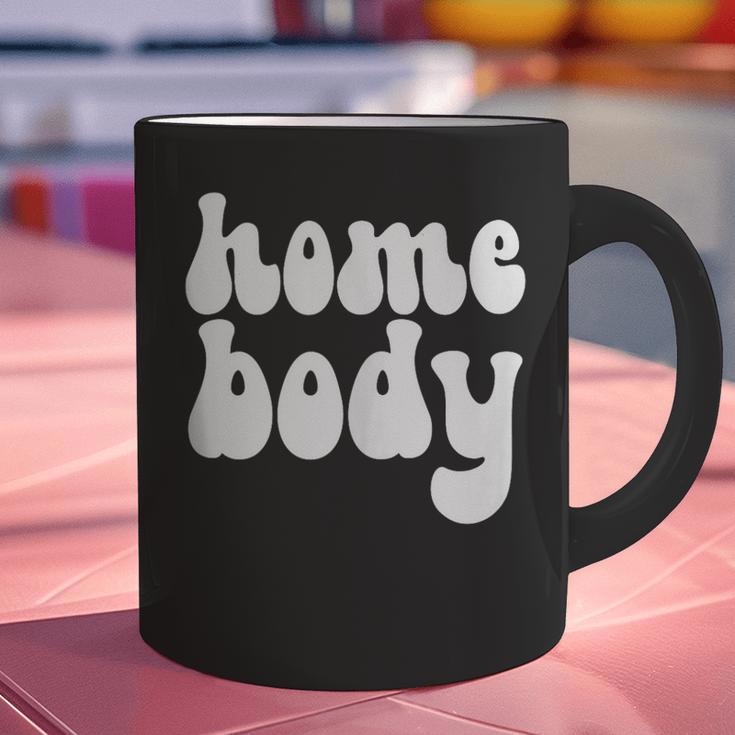 Homebody Introvert I Want To Stay Home Quiet Please Graphic Print Coffee Mug