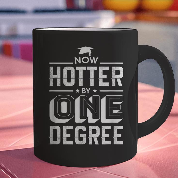 Now Hotter By One Degree Graduation Grade Student Graphic Print Coffee Mug