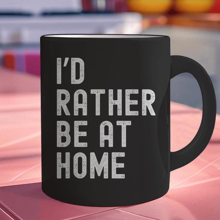 I'd Rather Be At Home Antisocial Introvert Tee Graphic Print Coffee Mug I'd Rather Be At Home Antisocial Introvert Tee Graphic Print Coffee Mug