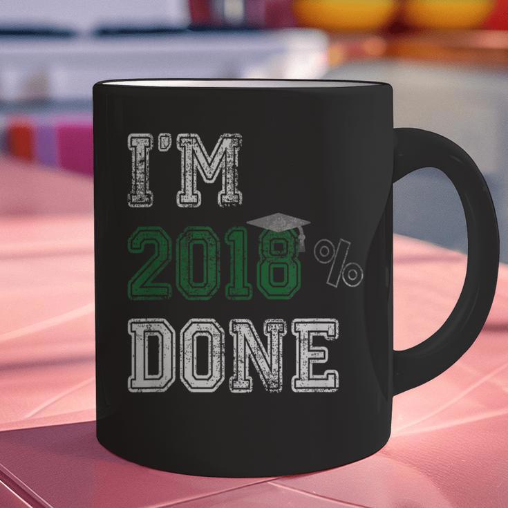 I'm 2018 Done Senior Graduation T-Shirt Class 2018 Graphic Print Coffee Mug
