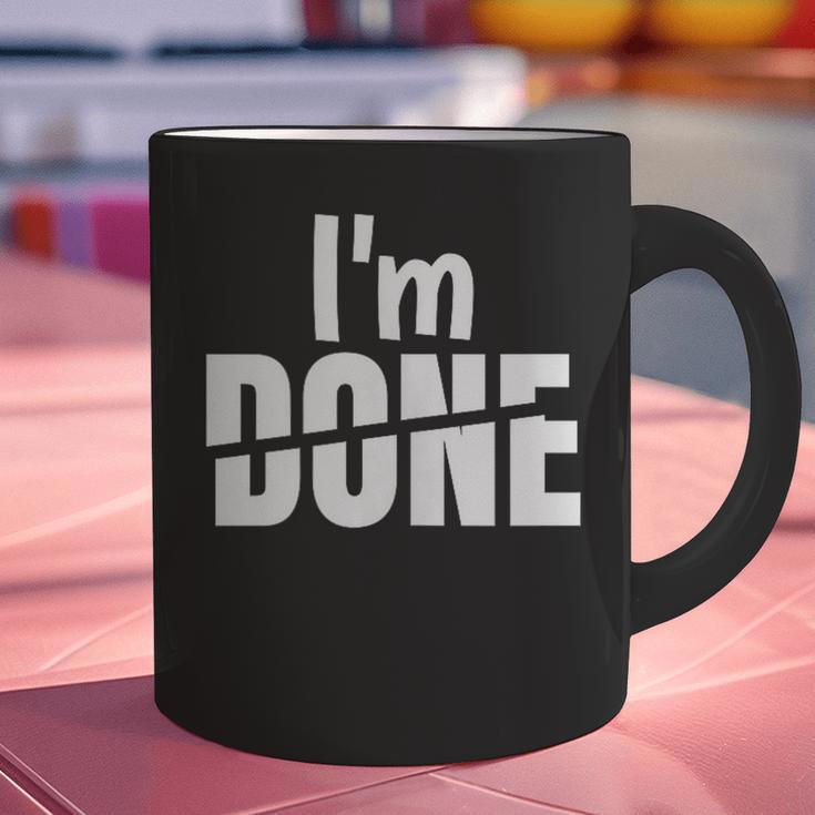 I'm Done Sarcastic Introvert Introversion Graphic Print Coffee Mug I'm Done Sarcastic Introvert Introversion Graphic Print Coffee Mug