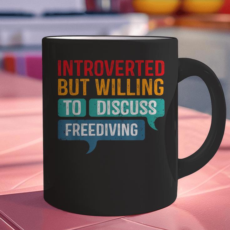 Introverted But Willing To Discuss Freediving Graphic Print Coffee Mug Introverted But Willing To Discuss Freediving Graphic Print Coffee Mug