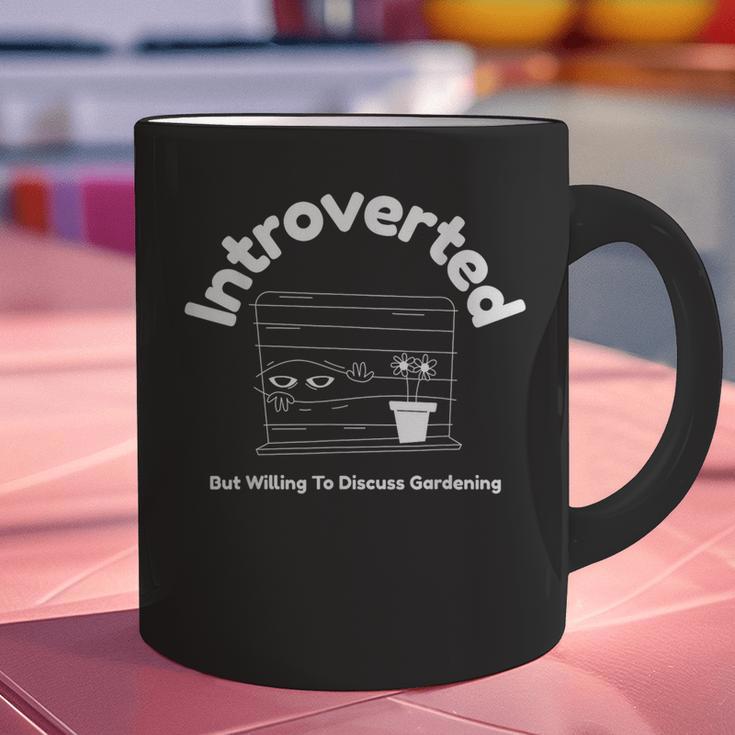 Introverted But Willing To Discuss Gardening Introverts Graphic Print Coffee Mug Introverted But Willing To Discuss Gardening Introverts Graphic Print Coffee Mug