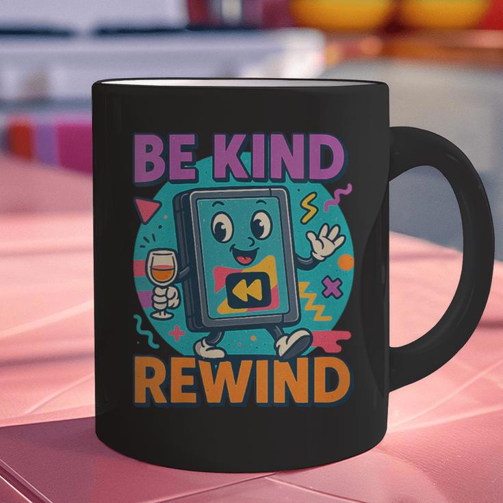 Be Kind Rewind 90s VHS Nostalgia Retro Graphic Print Coffee Mug