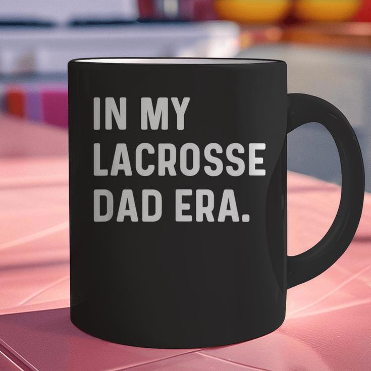 In My Lacrosse Dad Era Midfield Defense Goalie Sport Attack Graphic Print Coffee Mug