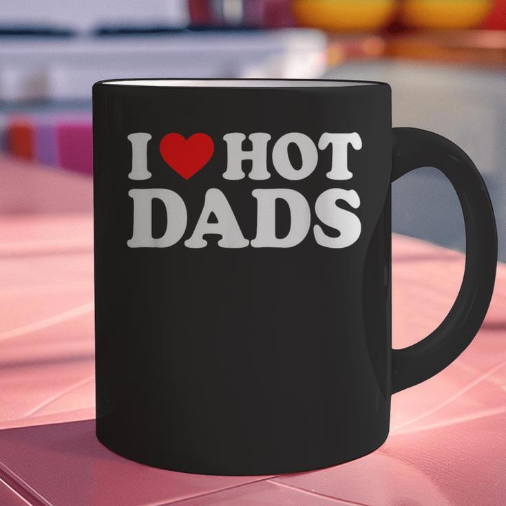I Love I Heart Hot Dads Shirt Graphic Print Coffee Mug
