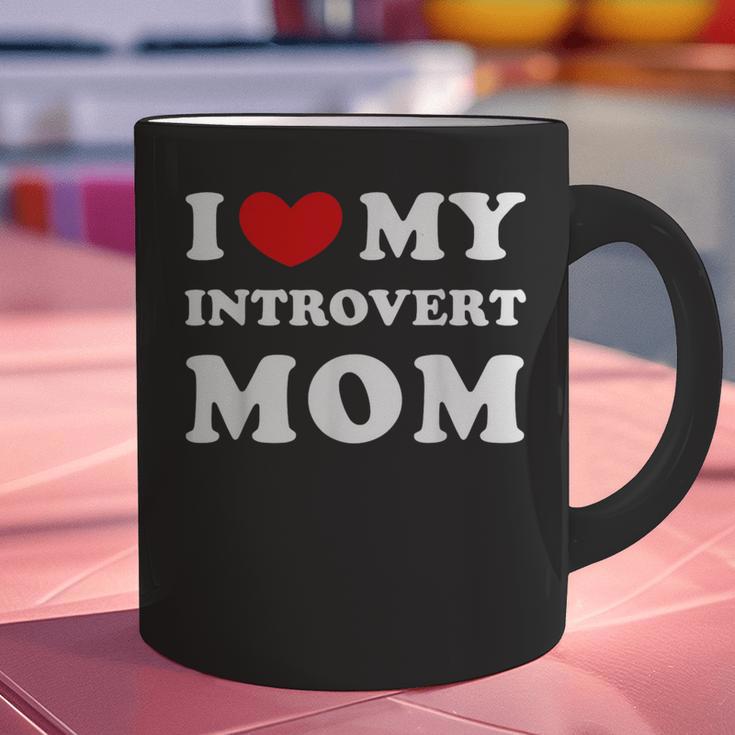 I Love My Introvert Mom I Heart My Introvert Mom Graphic Print Coffee Mug I Love My Introvert Mom I Heart My Introvert Mom Graphic Print Coffee Mug