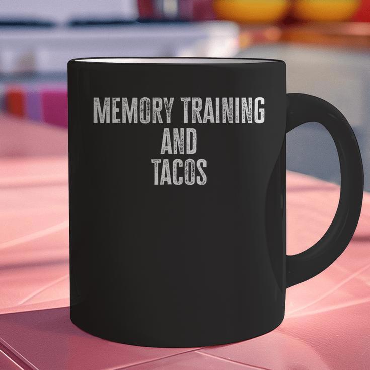 Memory Training And Tacos Taco Lover Graphic Print Coffee Mug