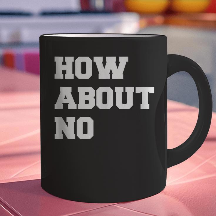 How About No Introvert Not So Social Graphic Print Coffee Mug How About No Introvert Not So Social Graphic Print Coffee Mug