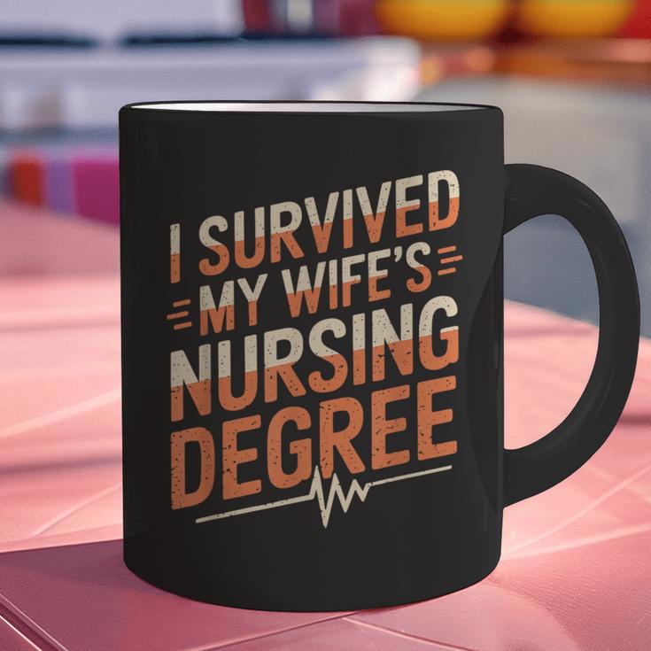Nurse Graduation I Survived My Wife'S Nursing Degree Nurse Graphic Print Coffee Mug