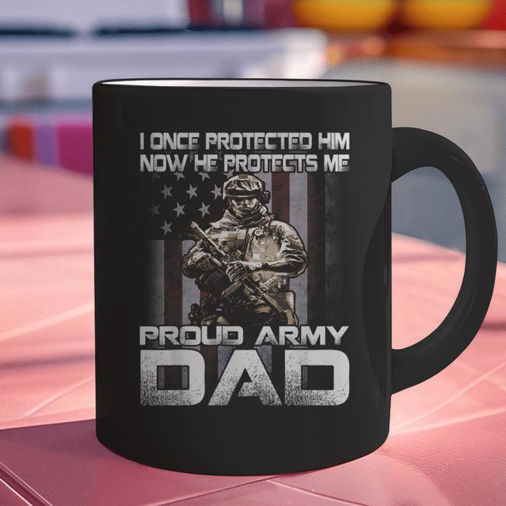I Once Protected Him Now He Protects Me Proud Army Dad Graphic Print Coffee Mug