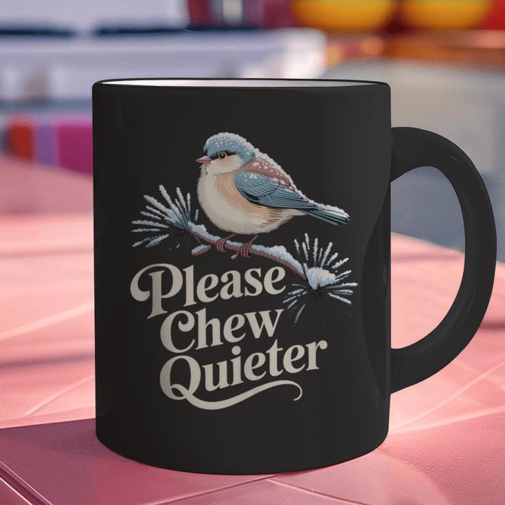 Please Chew Quieter Introvert Christmas Bird Lover Graphic Print Coffee Mug Please Chew Quieter Introvert Christmas Bird Lover Graphic Print Coffee Mug