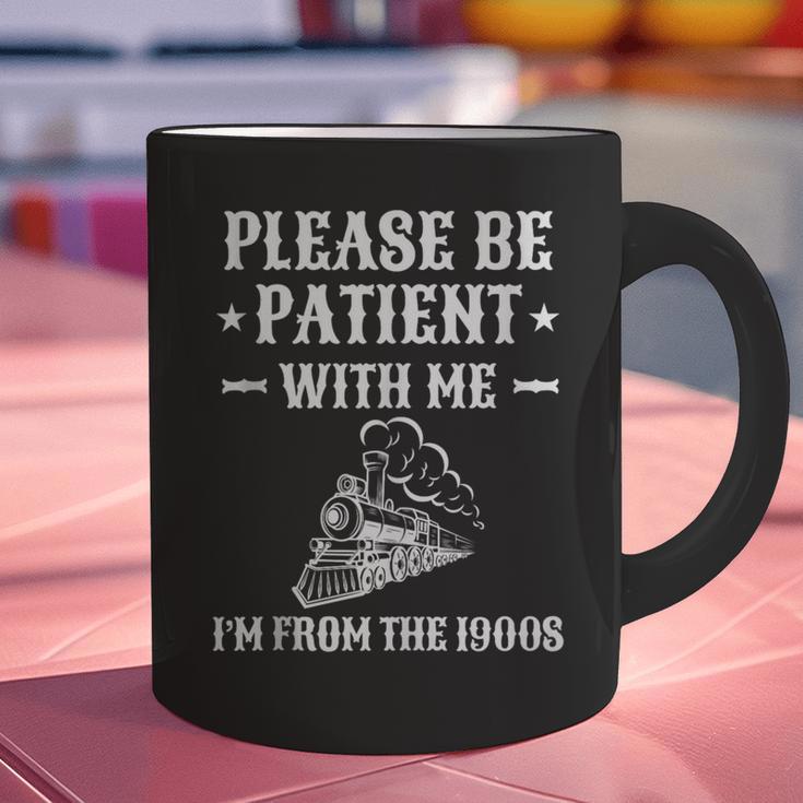 Please Be Patient I'm From The 1900s Old Men & Women Graphic Print Coffee Mug