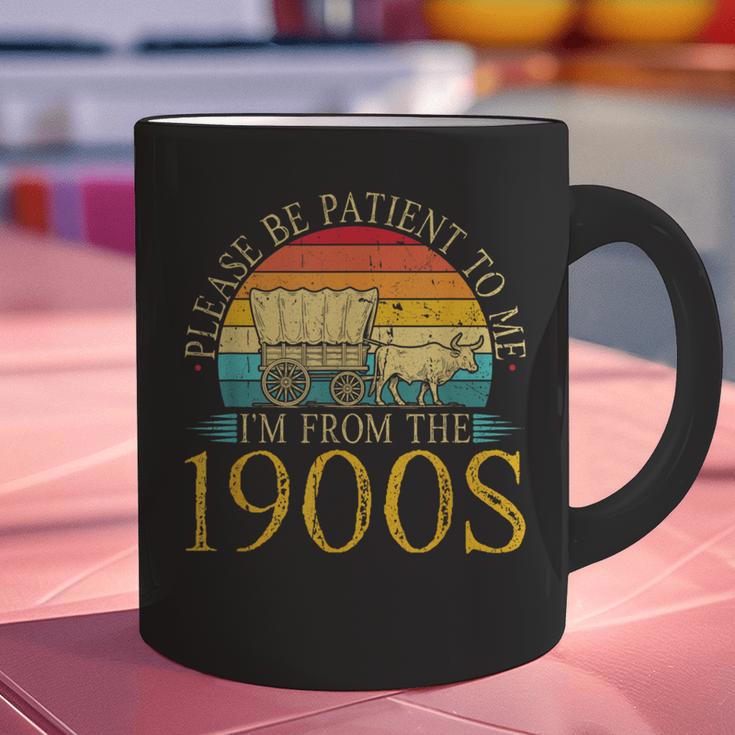 Please Be Patient To Me I'm From The 1900s Retro Vintage Graphic Print Coffee Mug Please Be Patient To Me I'm From The 1900s Retro Vintage Graphic Print Coffee Mug