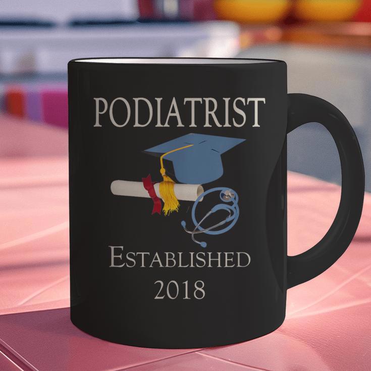 Podiatrist Established 2018 Med School Graduation Shirt Graphic Print Coffee Mug