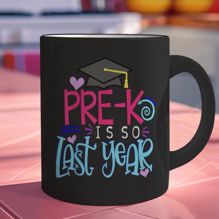 Pre-K Is So First Year Shirt Kids School Graduation Cute Graphic Print Coffee Mug