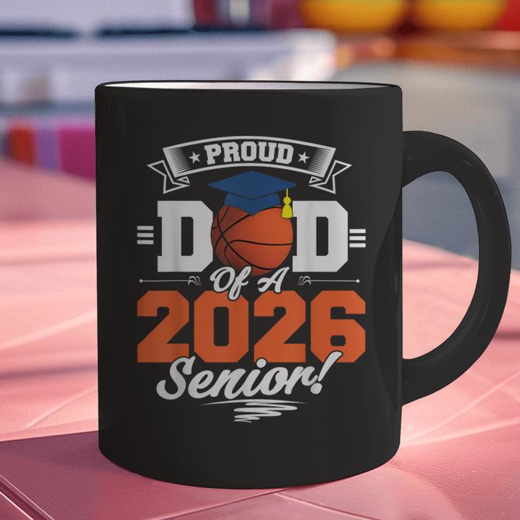Proud Dad Of A 2026 Senior Basketball Graduation Graphic Print Coffee Mug