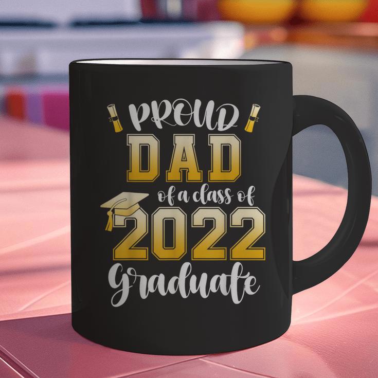 Proud Dad Of a Class Of 2022 Graduate Graduation 2022 Women Graphic Print Coffee Mug