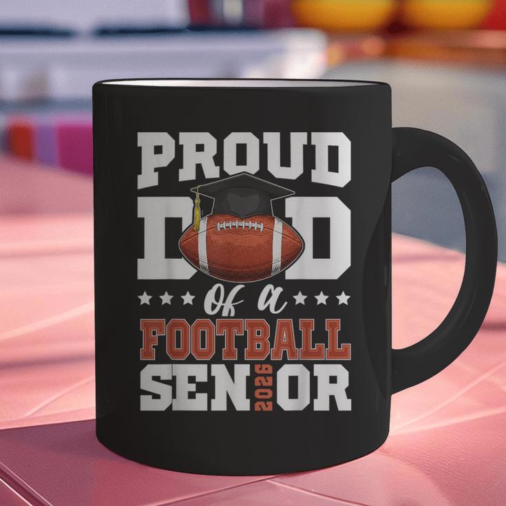 Proud Dad Of a Football Senior 2026 Graduation Graphic Print Coffee Mug