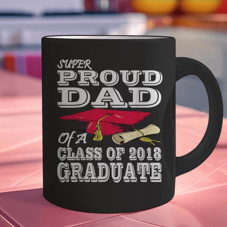 Proud Dad Graduation Shirt 2018 Graduate Tee Graphic Print Coffee Mug