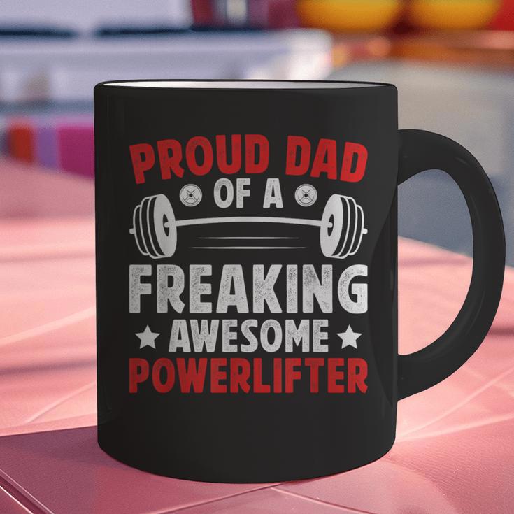 Proud Dad Of A Powerlifter Father Powerlifting Dad Graphic Print Coffee Mug