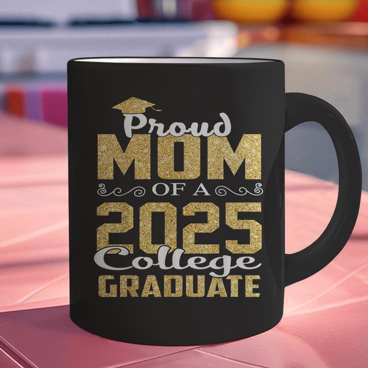 Proud Mom Of 2025 Graduate College Shirt Graduation Graphic Print Coffee Mug