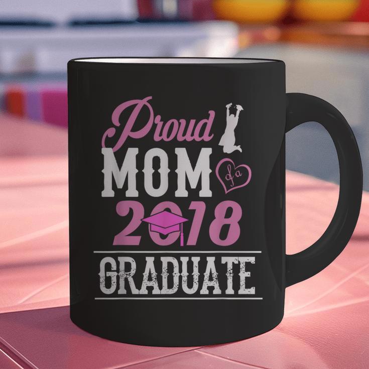 Proud Mom Of A Class 2018 GraduateShirt Graduation Graphic Print Coffee Mug