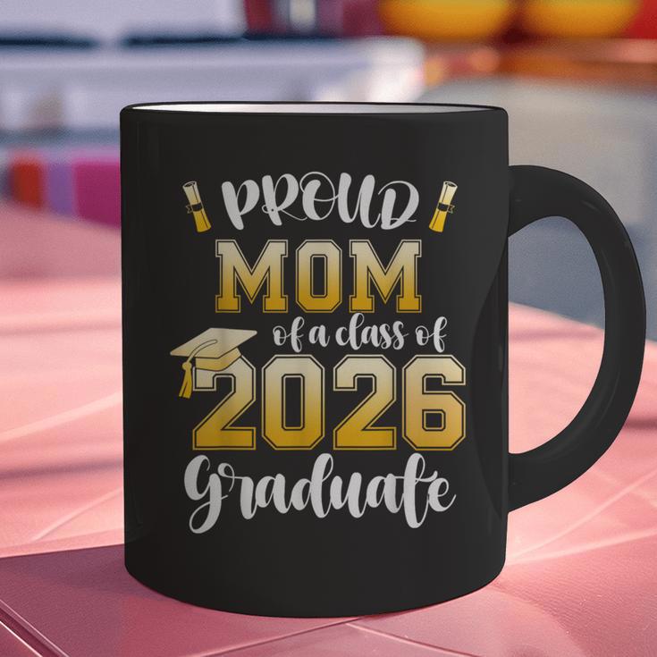 Proud Mom Of a Class Of 2026 Graduate Graduation 2026 Women Graphic Print Coffee Mug