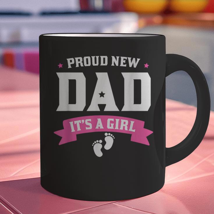 Proud New Dad Its A Girl Baby Gender Announcement Graphic Print Coffee Mug