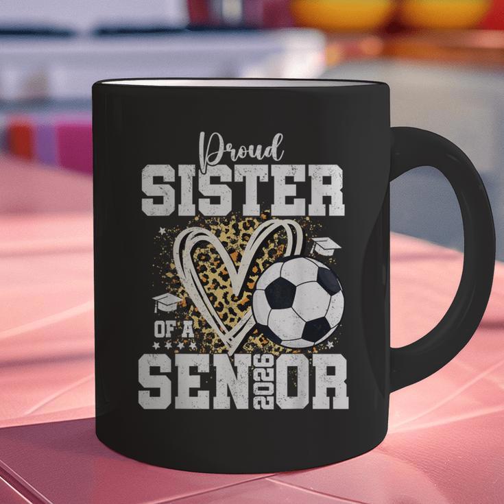 Proud Sister Of A 2026 Senior Soccer Graduation Leopard Graphic Print Coffee Mug