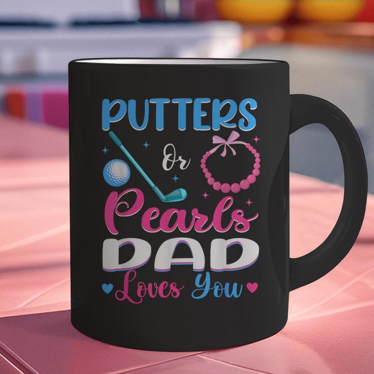 Putters Or Pearls Dad Loves You Gender Reveal Family Graphic Print Coffee Mug