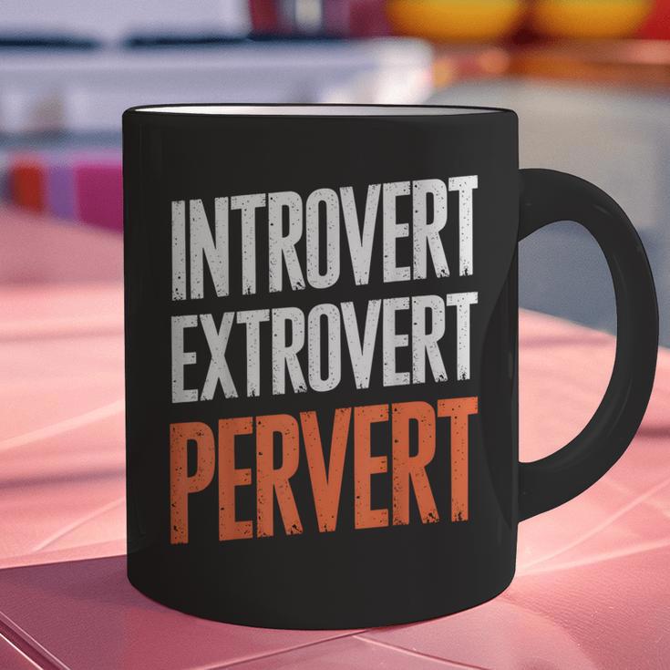 Sarcastic Introvert Extrover Pervert Graphic Print Coffee Mug Sarcastic Introvert Extrover Pervert Graphic Print Coffee Mug