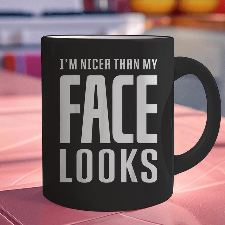 Sarcastic Shy People Introverts I'm Nicer Than My Face Looks Graphic Print Coffee Mug